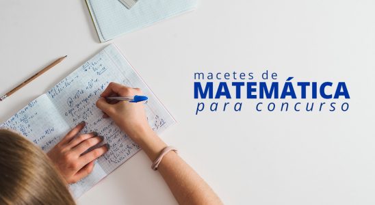 Macetes de matemática para concurso